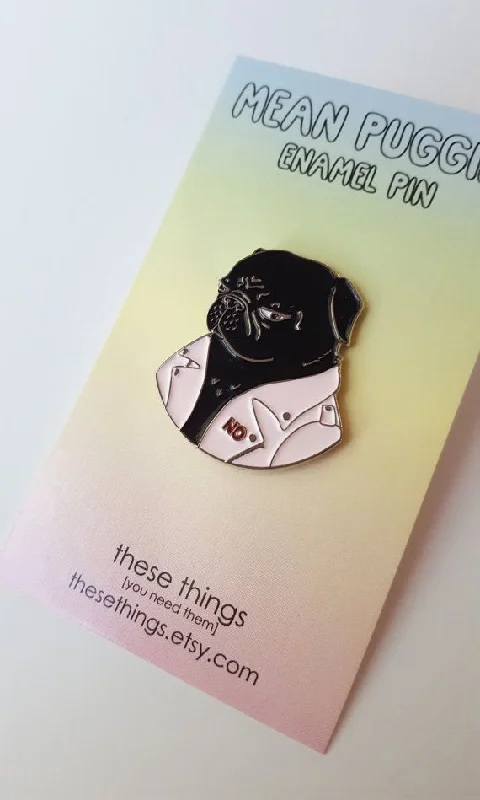 THESE THINGS | Bad Biter Gang Mean Puggin Enamel Pin